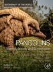 Pangolins : Science, Society and Conservation - eBook