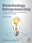 Biotechnology Entrepreneurship : Leading, Managing and Commercializing Innovative Technologies - eBook