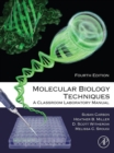 Molecular Biology Techniques : A Classroom Laboratory Manual - eBook