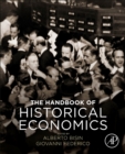 The Handbook of Historical Economics - Book