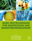 Basic Biotechniques for Bioprocess and Bioentrepreneurship - eBook