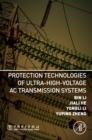 Protection Technologies of Ultra-High-Voltage AC Transmission Systems - eBook