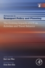 The Evolving Impacts of ICT on Activities and Travel Behavior - eBook