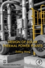 Design of Solar Thermal Power Plants - eBook