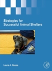 Strategies for Successful Animal Shelters - eBook