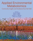 Applied Environmental Metabolomics : Community Insights and Guidance from the Field - Book