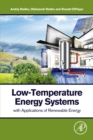 Low-Temperature Energy Systems with Applications of Renewable Energy - eBook