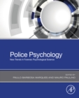 Police Psychology : New Trends in Forensic Psychological Science - eBook