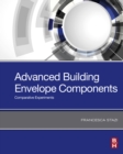 Advanced Building Envelope Components : Comparative Experiments - eBook