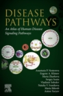 Disease Pathways : An Atlas of Human Disease Signaling Pathways - eBook