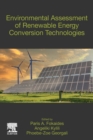 Environmental Assessment of Renewable Energy Conversion Technologies - Book