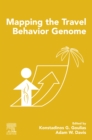 Mapping the Travel Behavior Genome - eBook