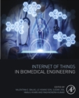 Internet of Things in Biomedical Engineering - eBook
