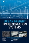 Urban Freight Transportation Systems - eBook