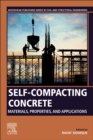 Self-Compacting Concrete: Materials, Properties and Applications - eBook