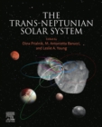 The Trans-Neptunian Solar System - eBook