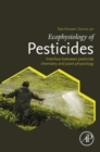 Ecophysiology of Pesticides : Interface between Pesticide Chemistry and Plant Physiology - eBook