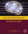 Neurofeedback : The First Fifty Years - eBook