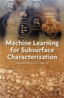Machine Learning for Subsurface Characterization - eBook