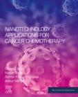 Nanotechnology Applications for Cancer Chemotherapy - eBook