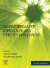 Nanomaterials for Agriculture and Forestry Applications - eBook