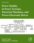 Power Quality in Power Systems, Electrical Machines, and Power-Electronic Drives - eBook