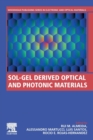 Sol-Gel Derived Optical and Photonic Materials - Book