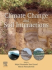 Climate Change and Soil Interactions - eBook