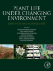 Plant Life under Changing Environment : Responses and Management - eBook