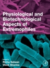 Physiological and Biotechnological Aspects of Extremophiles - eBook