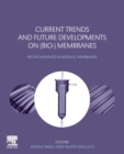 Current Trends and Future Developments on (Bio-) Membranes : Recent Advances in Metallic Membranes - Book