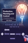 Production Planning and Control : A Comprehensive Approach - Book