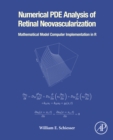 Numerical PDE Analysis of Retinal Neovascularization : Mathematical Model Computer Implementation in R - eBook