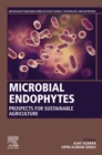 Microbial Endophytes : Prospects for Sustainable Agriculture - eBook