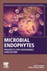 Microbial Endophytes : Prospects for Sustainable Agriculture - Book