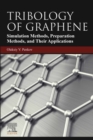 Tribology of Graphene : Simulation Methods, Preparation Methods, and Their Applications - eBook