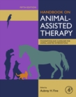 Handbook on Animal-Assisted Therapy : Foundations and Guidelines for Animal-Assisted Interventions - eBook