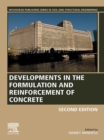 Developments in the Formulation and Reinforcement of Concrete - eBook