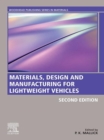 Materials, Design and Manufacturing for Lightweight Vehicles - eBook