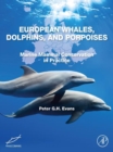European Whales, Dolphins, and Porpoises : Marine Mammal Conservation in Practice - eBook