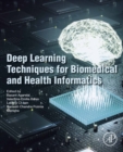 Deep Learning Techniques for Biomedical and Health Informatics - eBook