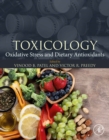 Toxicology : Oxidative Stress and Dietary Antioxidants - eBook