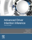 Advanced Driver Intention Inference : Theory and Design - eBook
