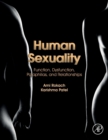 Human Sexuality : Function, Dysfunction, Paraphilias, and Relationships - Book