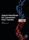 Hybrid Nanofluids for Convection Heat Transfer - eBook