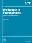 Introduction to Fluoropolymers : Materials, Technology, and Applications - eBook