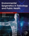 Environmental Epigenetics in Toxicology and Public Health - eBook