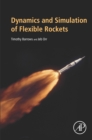 Dynamics and Simulation of Flexible Rockets - eBook