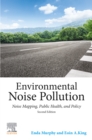 Environmental Noise Pollution : Noise Mapping, Public Health, and Policy - eBook