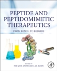 Peptide and Peptidomimetic Therapeutics : From Bench to Bedside - Book